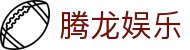 腾龙娱乐 - 腾龙官方网站